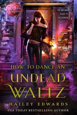 How to Dance an Undead Waltz Paperback Createspace Independent Publishing Platform