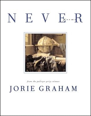 Never: Poems Paperback Ecco Press