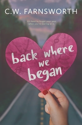 Back Where We Began Paperback Independently Published