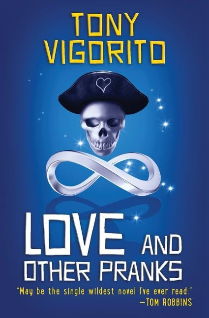 Love and Other Pranks Paperback Mobius