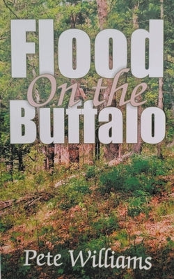 Flood on the Buffalo Paperback Ryecal Publishers