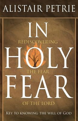 In Holy Fear Paperback Cityharvest International