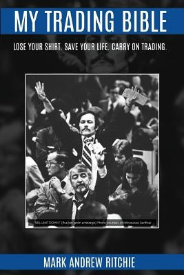 My Trading Bible Paperback Island Lake Press