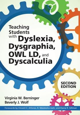 Teaching Students with Dyslexia, Dysgraphia, Owl LD, and Dyscalculia Paperback Brookes Publishing Company