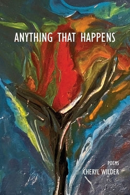 Anything That Happens Paperback Press 53