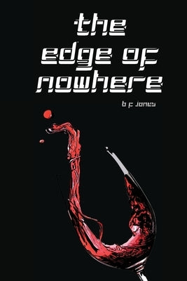 The Edge of Nowhere Paperback Outcast Press