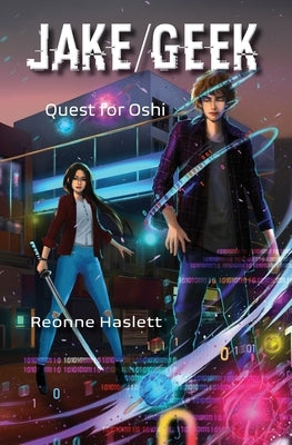 Jake/Geek: Quest for Oshi Paperback Expansive Press