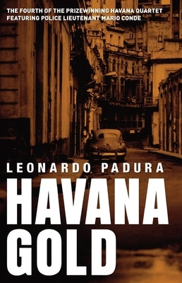 Havana Gold Paperback Bitter Lemon Press