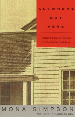 Anywhere But Here Paperback Knopf Doubleday Publishing Group