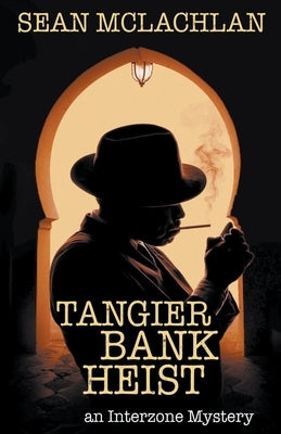 Tangier Bank Heist Paperback Sean McLachlan
