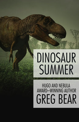 Dinosaur Summer Paperback Open Road Media Science & Fantasy