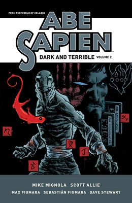 Abe Sapien: Dark and Terrible Volume 2 by Mignola, Mike