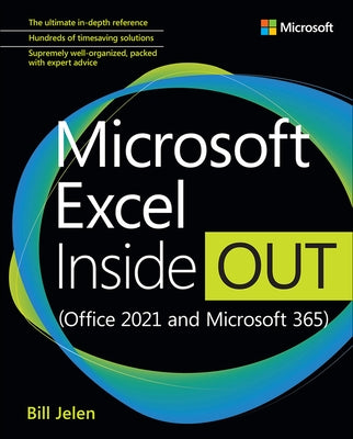 Microsoft Excel Inside Out (Office 2021 and Microsoft 365) Paperback Microsoft Press