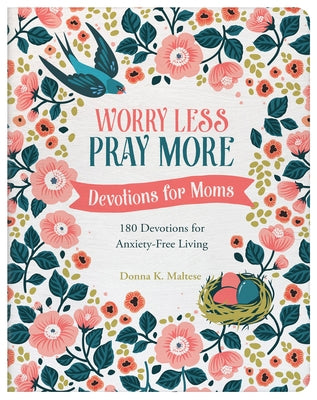 Paperback devotional book titled "Worry Less, Pray More" for moms by Barbour Publishing, featuring a calming cover design.