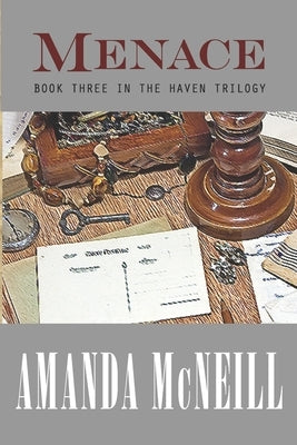 Menace: Book Three in the Haven Series Paperback Independently Published
