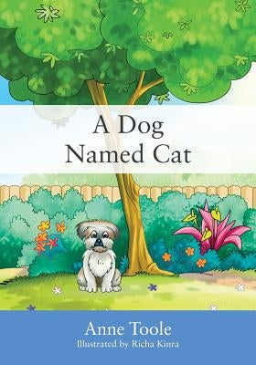A Dog Named Cat Paperback Outskirts Press