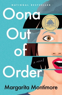 Paperback of "Oona Out of Order" by Flatiron Books, showing the book cover with colorful artwork and title text.