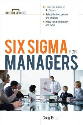 Six SIGMA for Managers Paperback McGraw-Hill