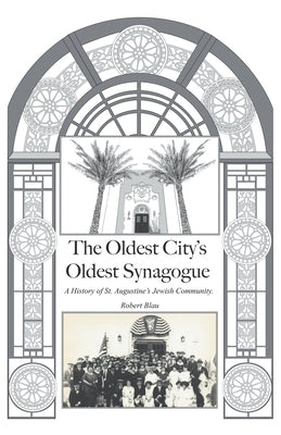 The Oldest City's Oldest Synagogue Paperback Robert Blau