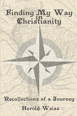 Finding My Way in Christianity Paperback Energion Publications