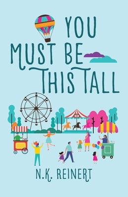 You Must Be This Tall Paperback Natalie Reinert