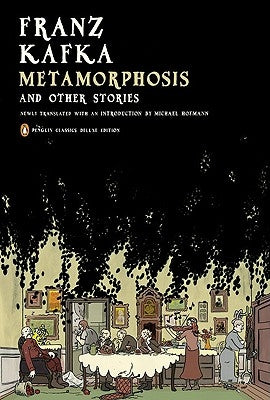 Metamorphosis and Other Stories: (Penguin Classics Deluxe Edition) Paperback Penguin Group