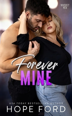 Forever Mine Paperback Hope Ford