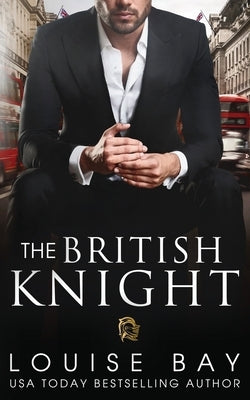 The British Knight Paperback Louise Bay