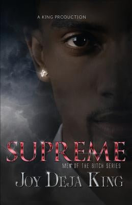 Supreme: Men of the Bitch Series Paperback King Productions