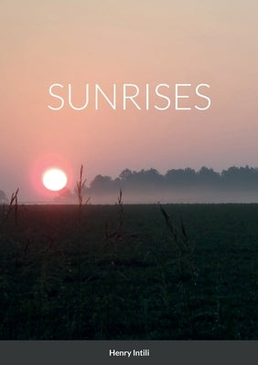 Sunrises Paperback Lulu.com