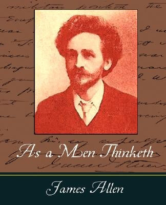 As a Men Thinketh - James Allen Paperback Book Jungle