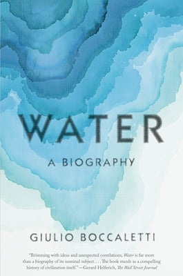 Paperback of "Water: A Biography" by Vintage, featuring the book cover with blue water imagery and title text.