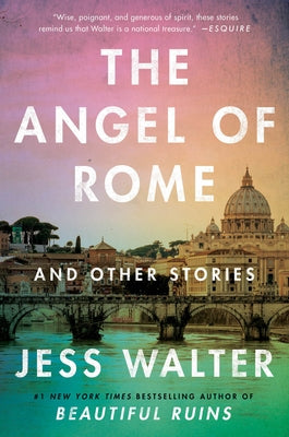 The Angel of Rome: And Other Stories Paperback Harper Perennial