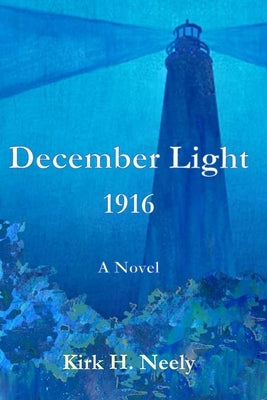 December Light 1916 Paperback Parson's Porch