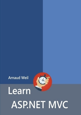Learn ASP.NET MVC Paperback Lulu.com
