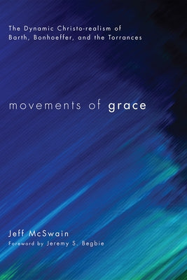 Movements of Grace Paperback Wipf & Stock Publishers