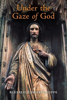 Under the Gaze of God Arouca Press