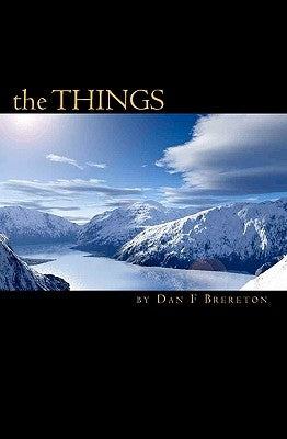 The THINGS: (from another world) Paperback Createspace Independent Publishing Platform