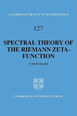 Paperback of Spectral Theory of the Riemann Zeta-Function by Cambridge University Press, featuring a dark blue cover with mathematical illustrations.
