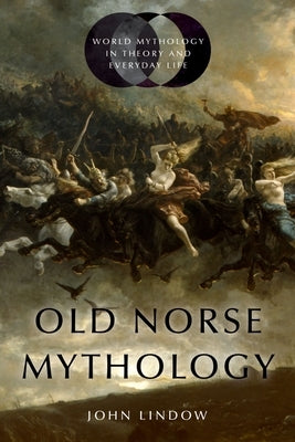 Old Norse Mythology Paperback Oxford University Press, USA