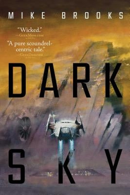 Dark Sky, 2 Paperback Gallery / Saga Press