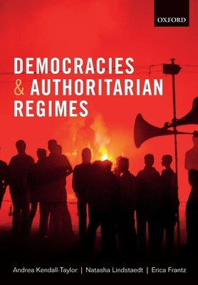 Democracies and Authoritarian Regimes Paperback Oxford University Press, USA