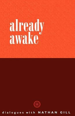 Already Awake by Gill, Nathan