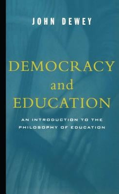 Book cover of "Democracy and Education: An Introduction to the Philosophy of Education" by Free Press showing title and author details.