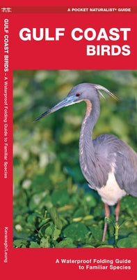 Gulf Coast Birds: A Waterproof Folding Guide to Familiar Species Paperback Waterford Press
