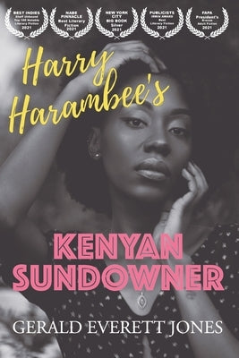 Harry Harambee's Kenyan Sundowner La Puerta Productions