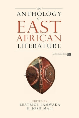 An Anthology of East African Literature Paperback 8th House Publishing