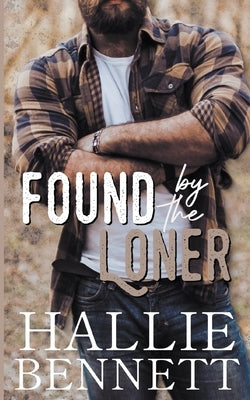 Found by the Loner Paperback Arrowed Heart