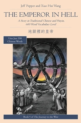 Paperback of The Emperor in Hell by Imagin8 LLC, featuring a traditional Chinese story with Pinyin and 600-word vocabulary level.