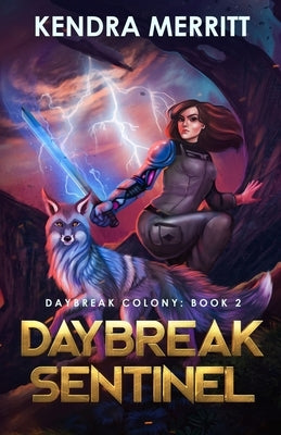Daybreak Sentinel Paperback Blue Fyre Press